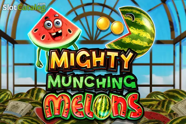 Slot Mighty Munching Melons